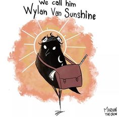 a drawing of a black bird with a briefcase on its back and the words, we call him wlan van sunshine