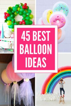 the top 25 best balloon ideas for kids