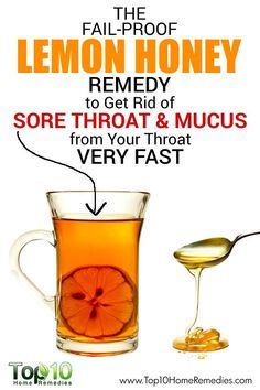 The Fail-Proof Lemon Honey Remedy to Get Rid of Sore Throat and Mucus from Your Throat Very Fast! Honey Remedies, Top 10 Home Remedies, Lemon Honey, Natural Healing Remedies, Diy Remedies, Cold Remedies, Natural Therapy