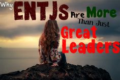 So true! Why ENTJs Are More Than Just Great Leaders! Entj Women, Entj Personality, Rarest Personality Type, Personality Growth, Life After College, A Group Of People, Myers–briggs Type Indicator, Infj Personality, Myers Briggs Type