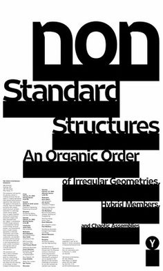 an advertisement with black and white text that reads, non standard structures an organic order