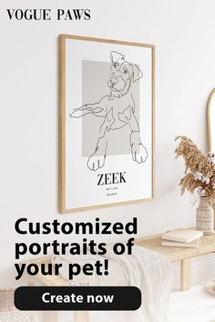 a white room with a dog on the wall and an advertise that reads customized portraits of your pet create now - 20 % off code pn20