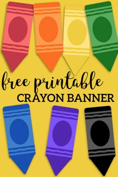 the free printable crayon banner is shown