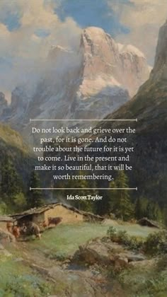 a painting with a quote on it that says do not look back and give over the part