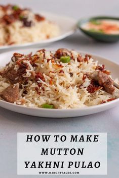 how to make mutton yakin pulao