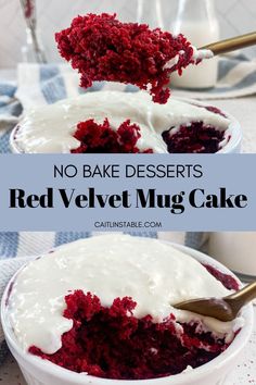 no bake desserts red velvet mug cake with white frosting in a bowl