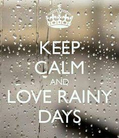 the words keep calm and love rainy days