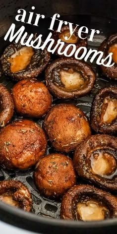 air fryer mushrooms cooking in a pan with text overlay