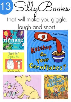 children's books with the title 13 silly books that will make you giggle, laugh and