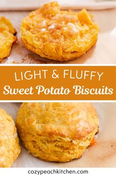 sweet potato biscuits with the words light and fluffy on top