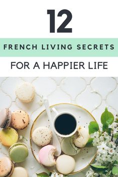 12 French Lifestyle Tips To Steal for a Happier Life - Happily Ever Adventures French Lifestyle, French Living, Happier Life, Lifestyle Habits, French Culture, French Women, Lifestyle Tips, Health Lifestyle, Diet And Nutrition