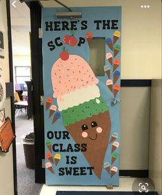 an ice cream themed classroom door decorated with the words here's the scoop our class is sweet