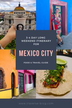 a collage of photos with the words mexico city and images of food, travel guide