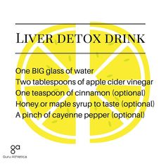 Willing to give it a go So after much research on lowering my cholesterol and blood glucose I had narrowed down the culprit to my poor liver.  You can read about the 6 actionable steps, one of which is to have a liver detox drink daily.  Now if you read online, the proponents of these detox drinks w Liver Detox Drink, Apple Cider Vinegar Remedies, Healthy Detox Cleanse, Detox Your Liver, Detox Diet Plan, Apple Vinegar, Kidney Cleanse, Detox Program, Liver Detox