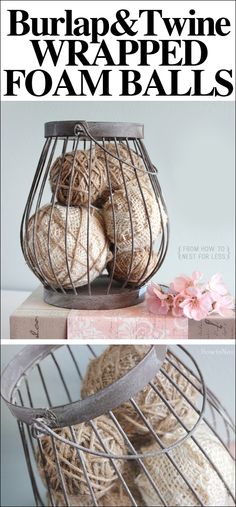 some balls of burlap and twine wrapped into a wire basket with text overlay