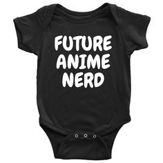 Anime Baby One-piece - Future Anime Nerd - Cute Anime Baby Bodysuit - Many Sizes And Colors - Anime Anime Pregnancy Announcement, Funny Fitted Black Onesie, Fitted Cartoon Print Onesie For Playtime, Cute Fitted Bodysuit With Cartoon Print, Customizable Black Cotton Onesie, Anime Gender Reveal, Anime Baby Shower Ideas, Onesie Designs, Colors Anime