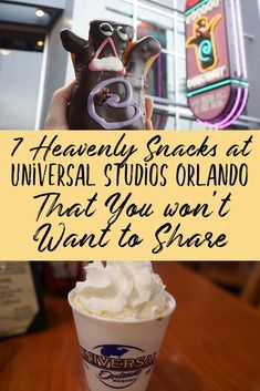 a person holding up an ice cream sundae with the words 7 heavenly snacks at universal studios orlando that you won't want to share