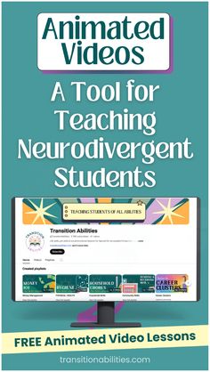 an animated video lesson for teaching neurodivergent students to use in the classroom