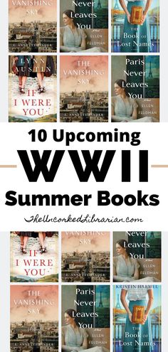 the cover of 10 upcoming ww1 summer books, including an image of a woman with