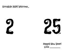 the numbers are black and white for new year's greetings to someone in their 20s