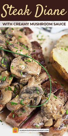 steak dinner with creamy mushroom sauce on a white plate and text overlay that reads steak dine