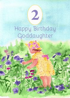 a watercolor painting of a girl in a field of flowers with the number one happy birthday goddaughter