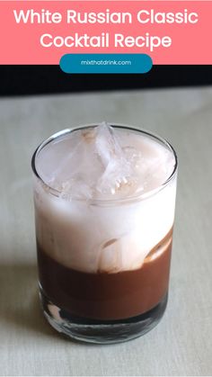 the russian classic cocktail recipe in a glass with ice and chocolate on top, sitting on a table