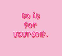 Quote, pink, background, preppy, self love, High Maintenance Aesthetic Pink, Hot Pink Inspirational Quotes, Hot Pink Quotes, Ems Wallpaper, Pink Wallpaper Quotes, Preppy Quotes, You Got This Quotes, Do It For Yourself, Quotes Icons