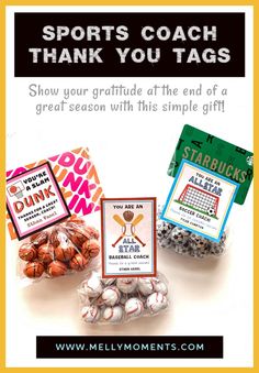 sports coach thank you tags are shown in three different colors and sizes, along with some candy