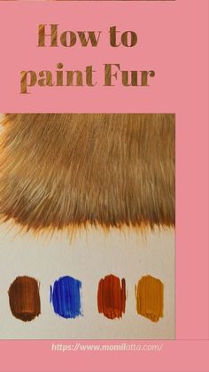 how to paint fur in different colors