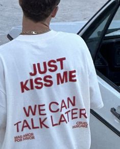 Just Kiss Me, Diy Vetement, Aesthetic Shirts, Latest T Shirt, Unisex Tshirt, Pretty Words, Kiss Me, Persona