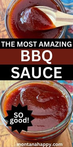 the most amazing bbq sauce so good