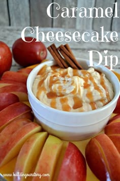 caramel cheesecake dip in a white bowl surrounded by apples