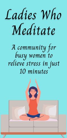 Join Ladies Who Meditate to learn how to relieve stress in just 10 minutes a day with quick and easy meditation techniques. Don't forget to join the free live group meditation classes every Monday! Empath Abilities, Universal Laws, Easy Meditation