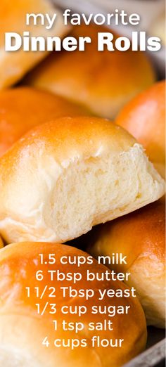 a close up of bread rolls on a plate with text overlay that reads, my favorite dinner rolls