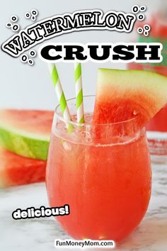 watermelon crush drink in a glass with two straws sticking out of it