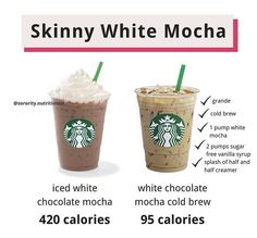 two starbucks drinks with different toppings and the words skinnyy white mocha on them