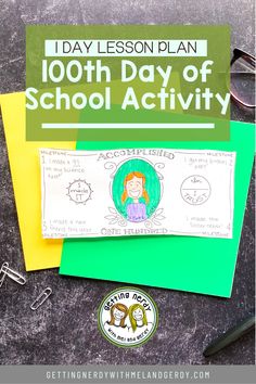 the 100th day of school activity is shown with scissors, pencils and paper clips