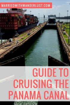 the guide to cruising the panama canal