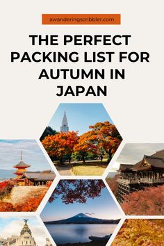 the perfect packing list for autumn in japan with images of mountains, trees and buildings