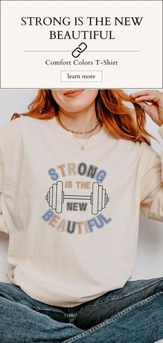 Edit | tshirt for fitness strong is the new beautiful comfort color motivational long sleeve shirt gift idea for workout friend inspirational shirt Weightlifting Shirts, Friends Workout, Space Ideas, Inspirational Shirt, Comfort Color, Weight Lifting, Tshirt Colors, Comfort Colors, Long Sleeve Shirt