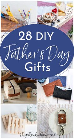 the words 28 diy father's day gifts are shown in blue and white