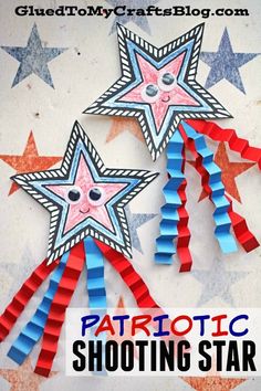 patriotic shooting stars made out of paper with the words patriotic shooting stars on it and an american flag background