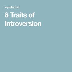 6 Traits of Introversion People Skills, Infp, Black And White, White, Black