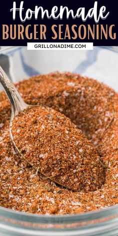 homemade burger seasoning in a glass bowl with a spoon and title text overlay