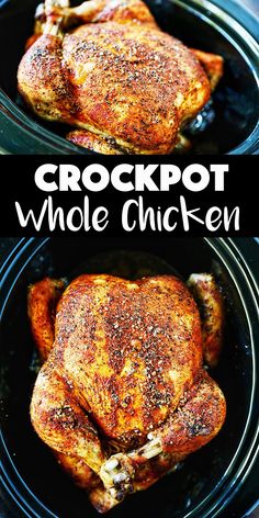 crockpot whole chicken in a slow cooker with text overlay that reads, crockpot whole chicken