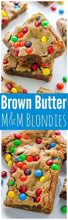 brown butter m & m blondies are stacked on top of each other