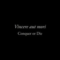 a black background with the words conquer or die written in white on top of it