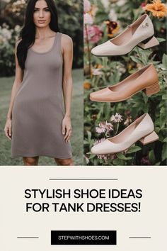 Not sure what shoes to wear with your tank dress? Discover versatile shoe options like ankle boots for an edgy look, or ballet flats for a more polished style. Step up your tank dress game with the right footwear! Polished Style, Game Dresses, Edgy Look