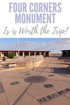 the four corners monument is worth the trip? in this video, you can see what's inside it